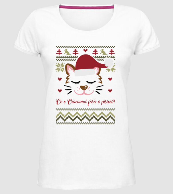 Ce e Crăciunul fără o pisică?! model alb pe tricou