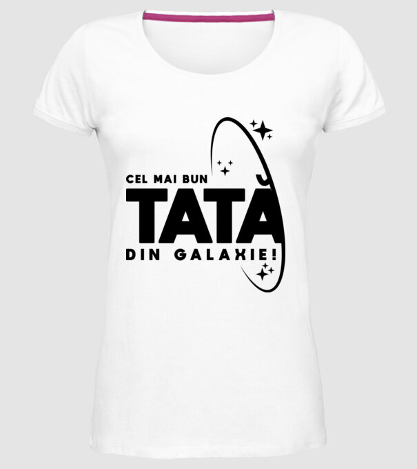 Cel mai bun tată din Galaxie! model alb pe tricou