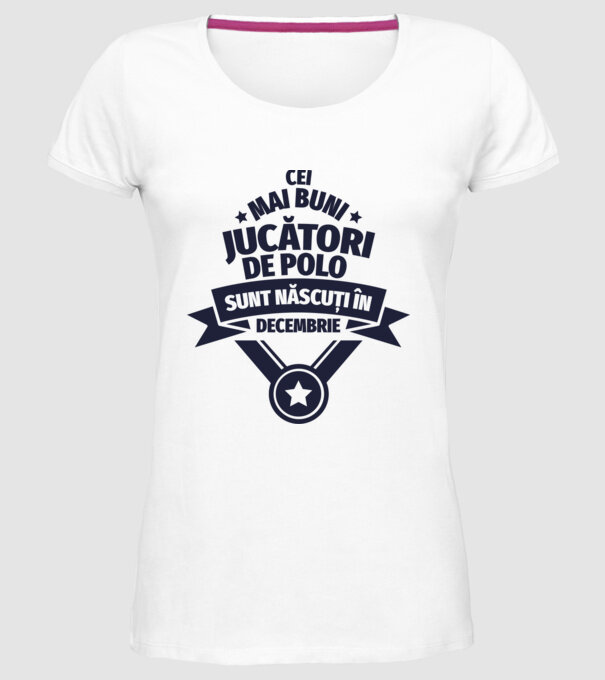 Cei mai buni jucători de polo sunt născuți în Decembrie model alb pe tricou