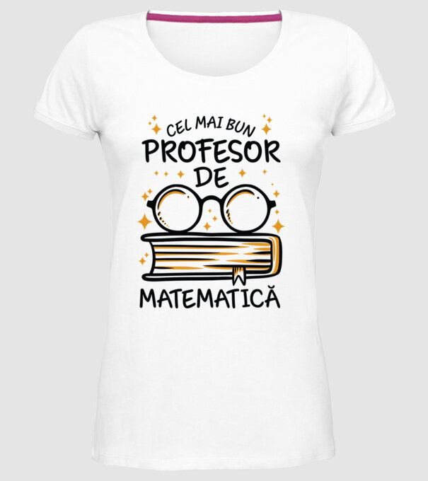 Cel mai profesor matematică model alb pe tricou