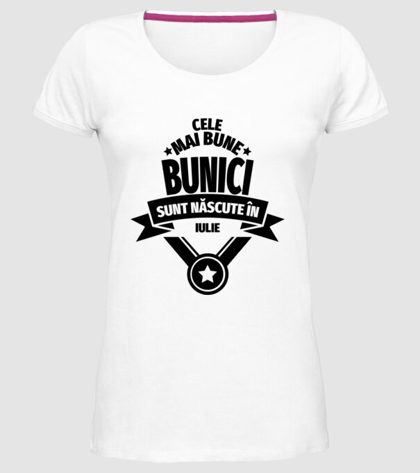 Cele mai bune bunici sunt născute în iulie. model alb pe tricou