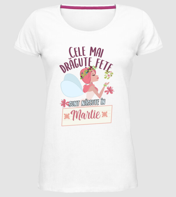 Cele mai drăguțe fete sunt născute în martie. model alb pe tricou