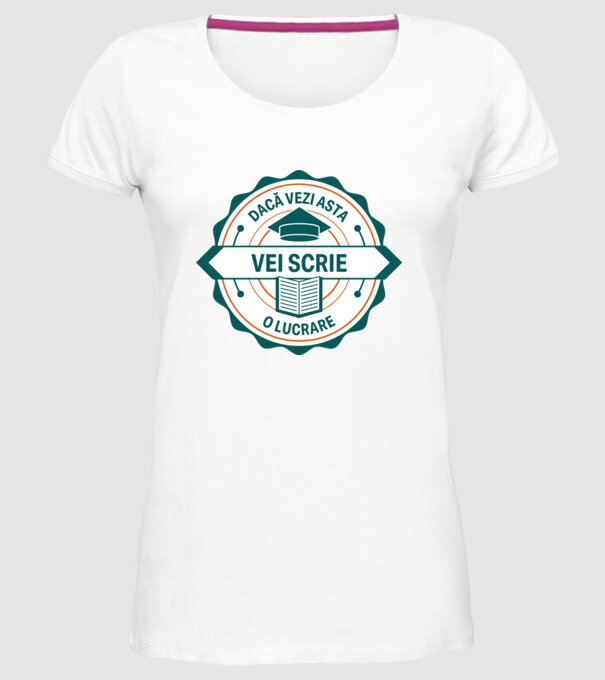 Dacă vezi asta, vei scrie o lucrare model alb pe tricou