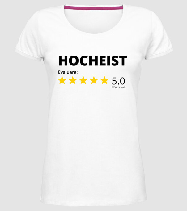 Evaluare 5 HOCHEIST model alb pe tricou