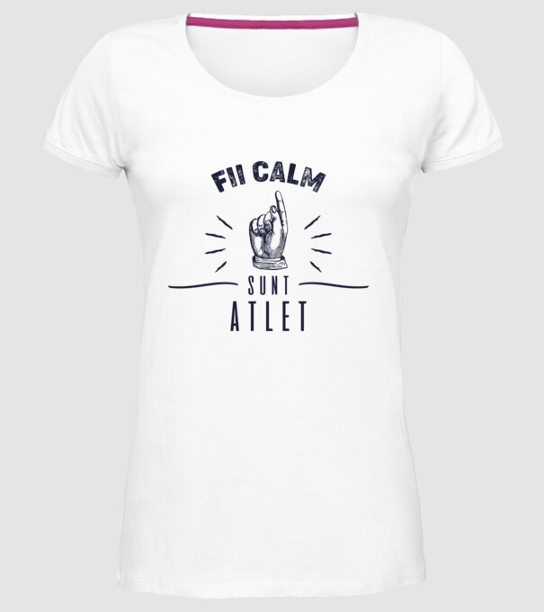 Fii calm, sunt ATLET model alb pe tricou