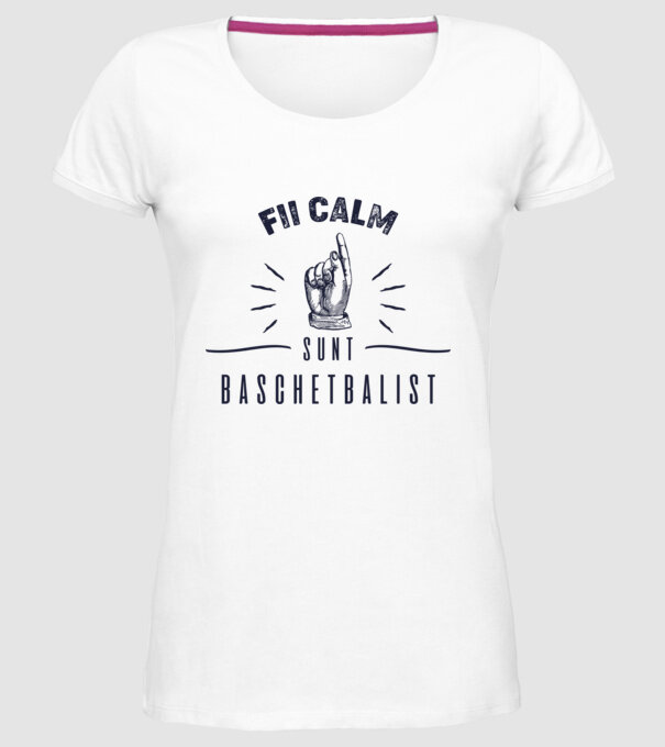 Fii calm, sunt BASCHETBALIST model alb pe tricou