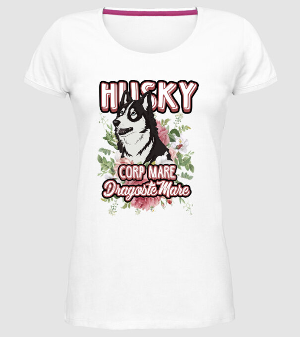husky - corp mare, dragoste mare model alb pe tricou