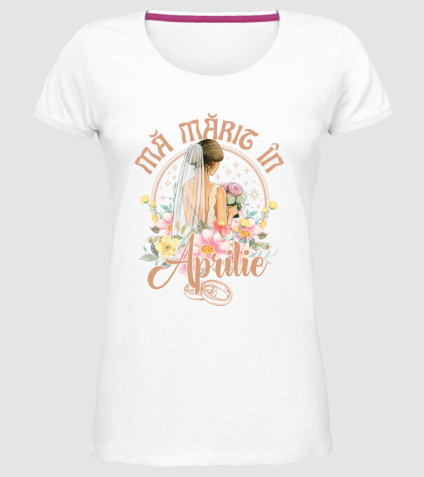 mă mărit - în aprilie model alb pe tricou