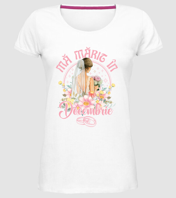 mă mărit - în decembrie model alb pe tricou