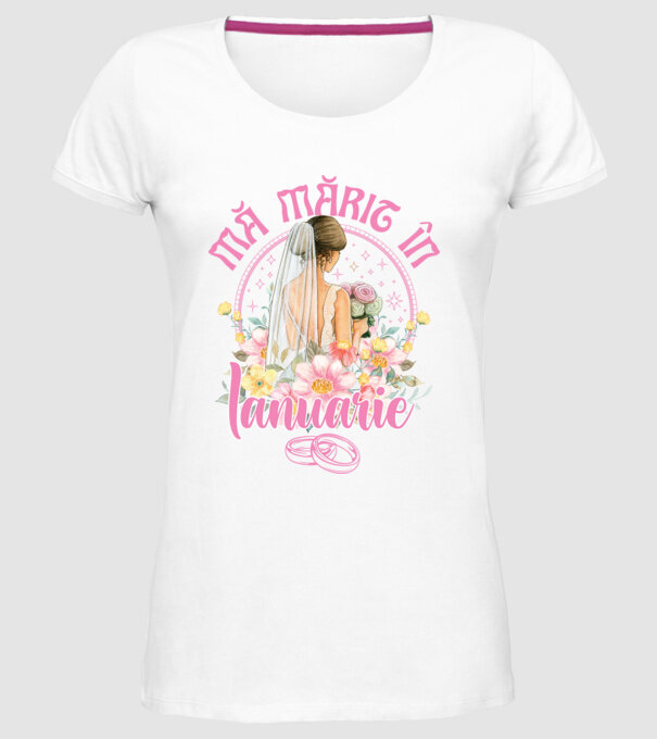 mă mărit - în ianuarie model alb pe tricou