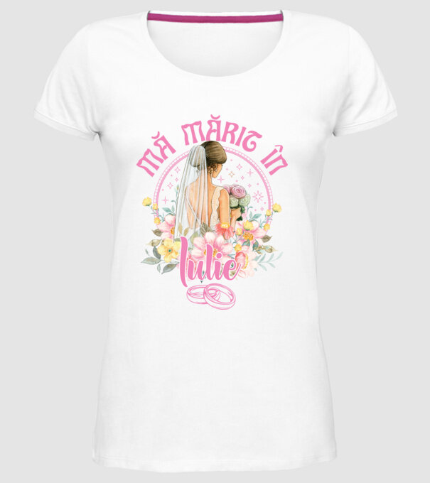 mă mărit - în iulie model alb pe tricou