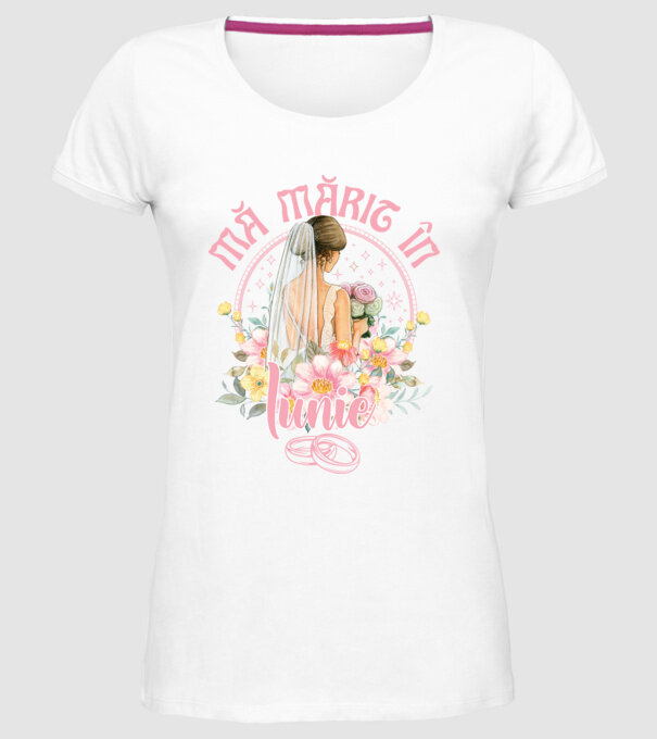 mă mărit - în iunie model alb pe tricou