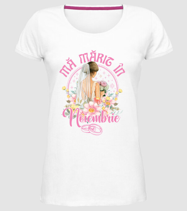 mă mărit - în noiembrie model alb pe tricou