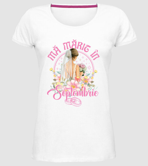 mă mărit - în septembrie model alb pe tricou