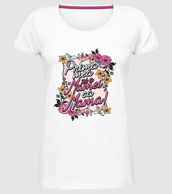 Prima mea zi a mamei ca mamă model alb pe tricou