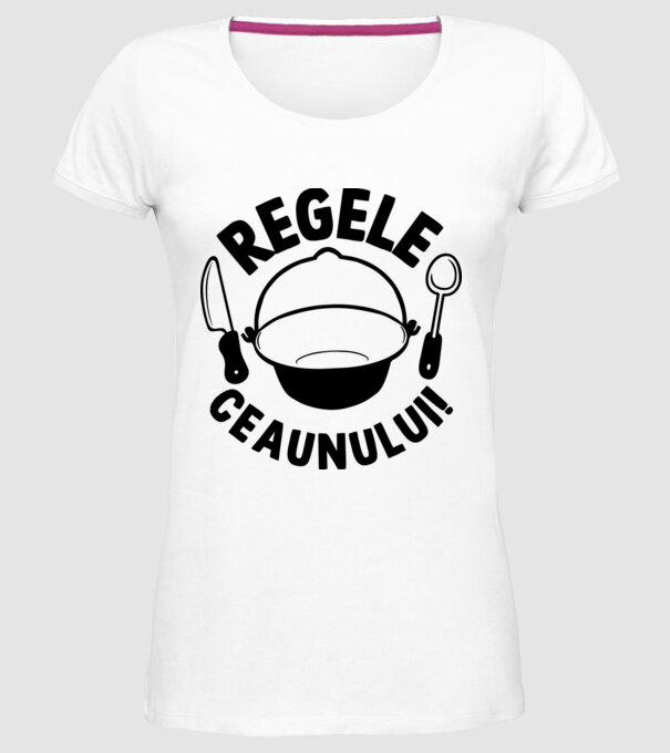Regele - ceaunului! model alb pe tricou