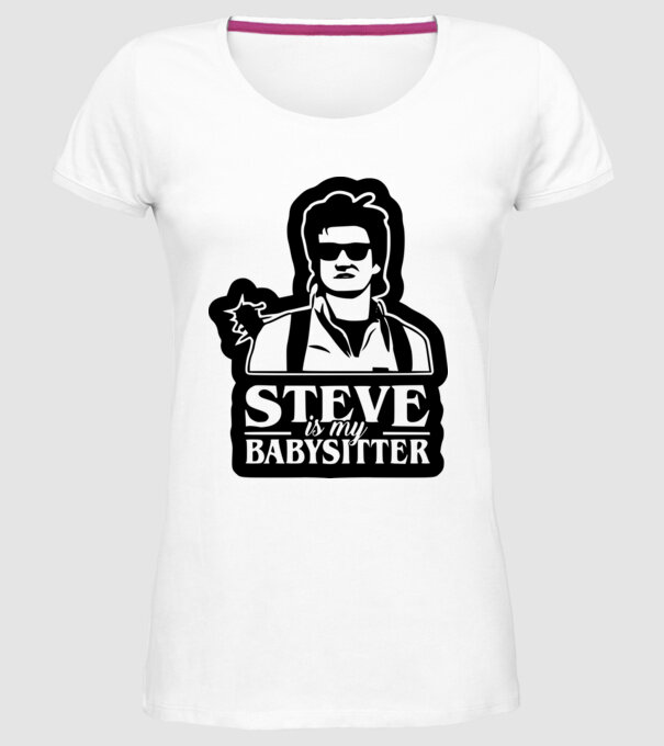 steve is my babysitter model alb pe tricou