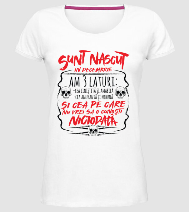 Sunt născut în decembrie am 3 laturi model alb pe tricou