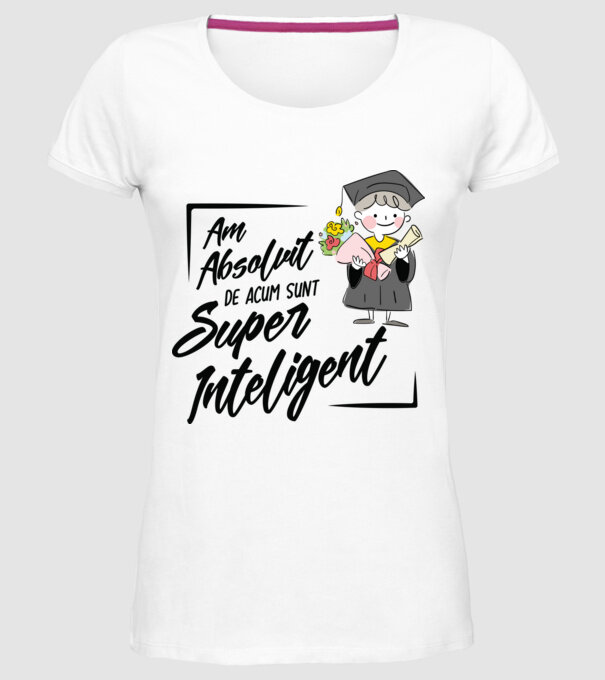 Sunt super inteligent model alb pe tricou