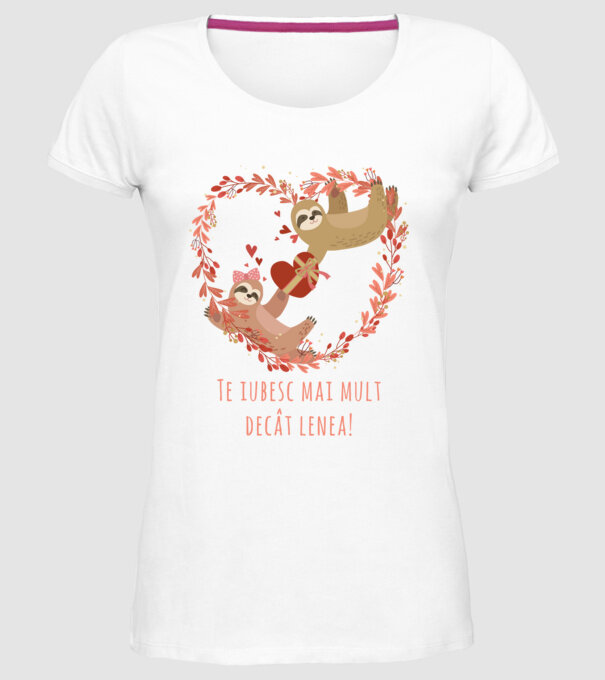 Te iubesc mai mult decât lenea model alb pe tricou