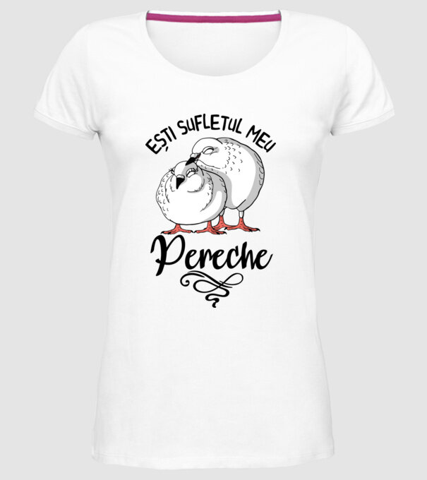Valentine ești sufletul meu pereche model alb pe tricou
