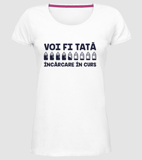 Voi fi tată - încărcare în curs model alb pe tricou