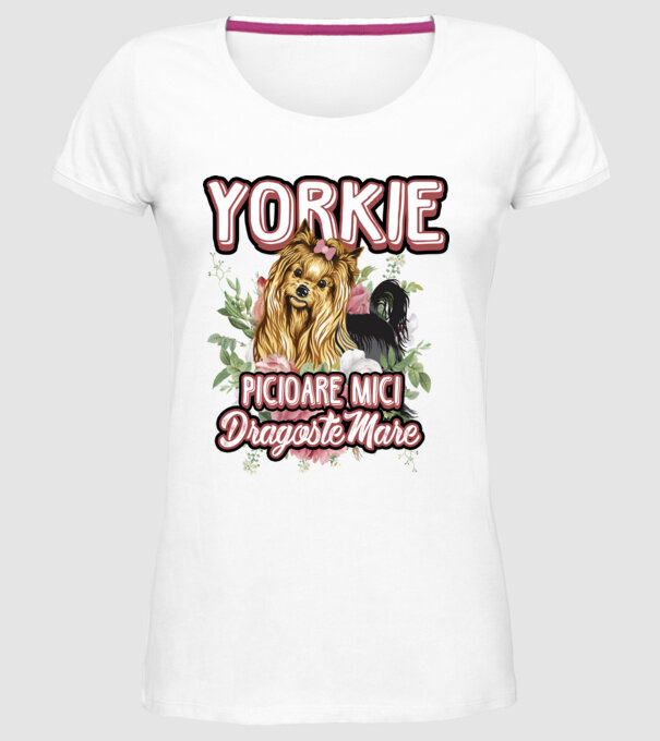 Yorkie - picioare mici dragoste mare model alb pe tricou