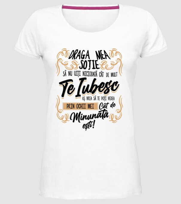 Cât de minunată ești model alb pe tricou