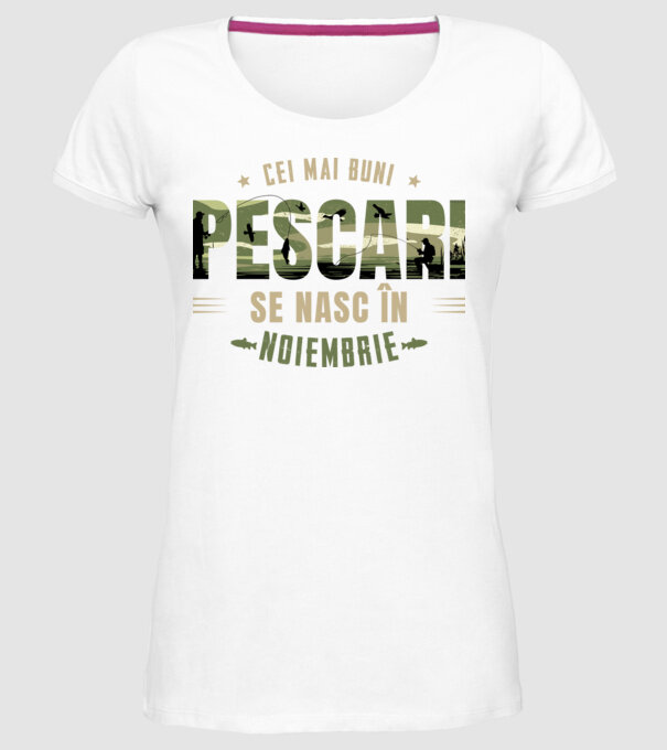 Cei mai buni pescari se nasc în noiembrie model alb pe tricou