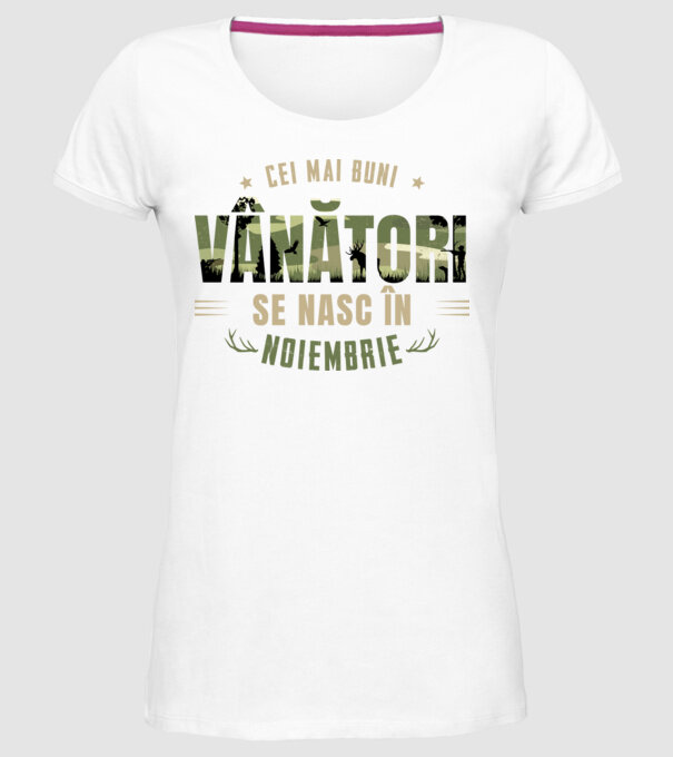 Cei mai buni vânători se nasc în noiembrie model alb pe tricou
