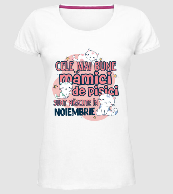 Cele mai bune mămici de pisici noiembrie model alb pe tricou