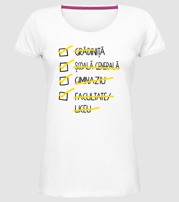 Cheklist educație - Facultate alb model alb pe tricou