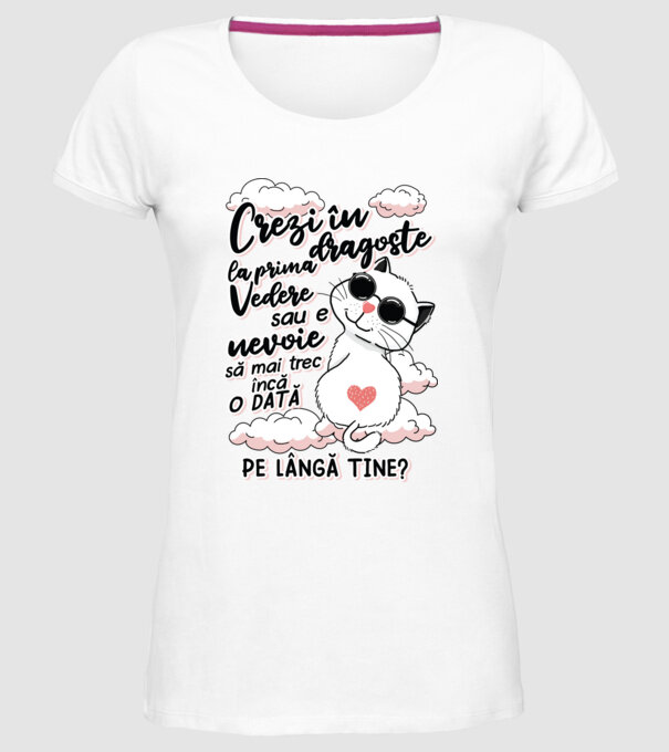 Crezi în dragoste-la prima vedere model alb pe tricou