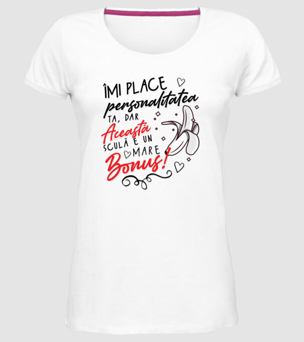 Dar această sculă e un mare bonus! model alb pe tricou