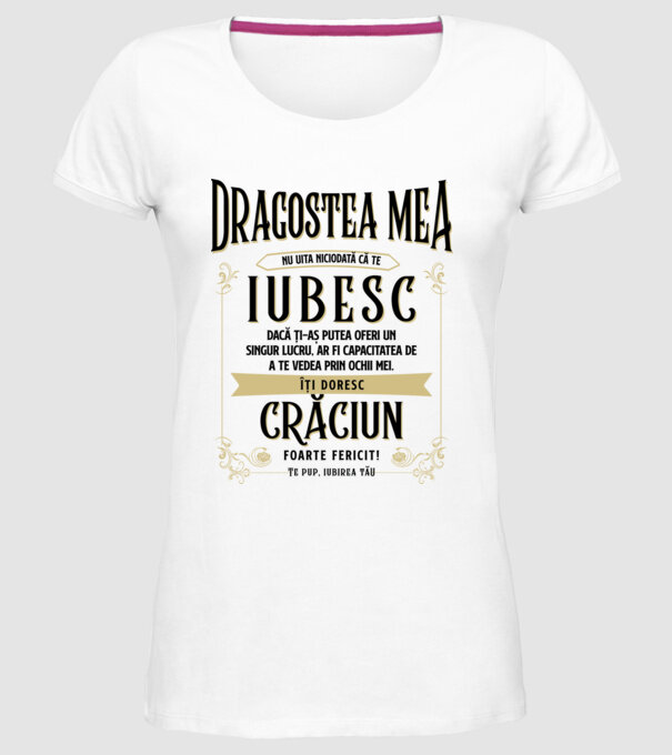 Dragostea mea model alb pe tricou