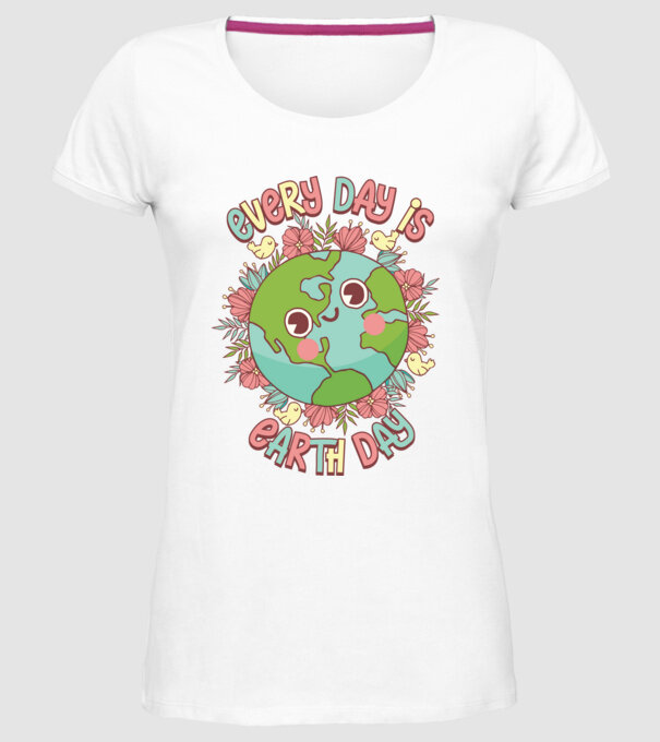 Every day is earth day cute model alb pe tricou