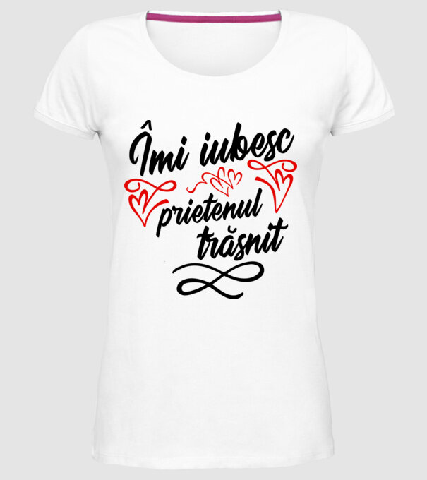 Îmi iubesc prietenul trăsnit model alb pe tricou