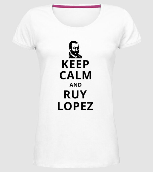 Keep Calm and Ruy Lopez v3 model alb pe tricou