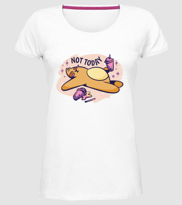 Not today model alb pe tricou