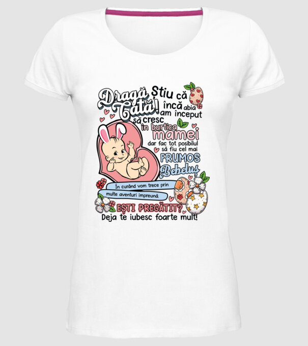 Paști Dragă tată model alb pe tricou