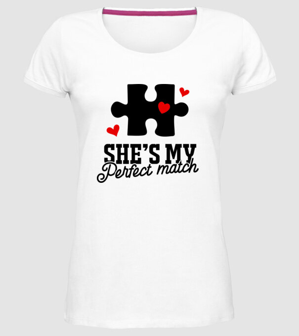 She is my perfect match model alb pe tricou