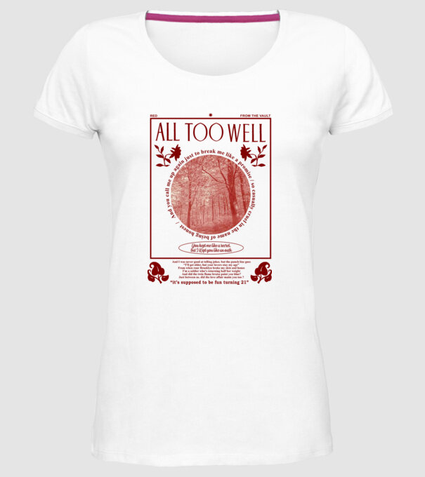 Taylor Swift All too well model alb pe tricou