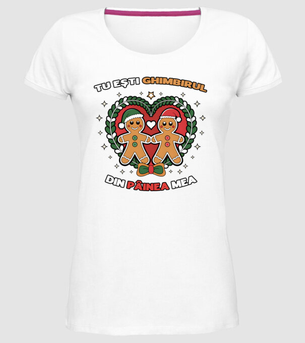 Tu ești ghimbirul din păinea mea model alb pe tricou