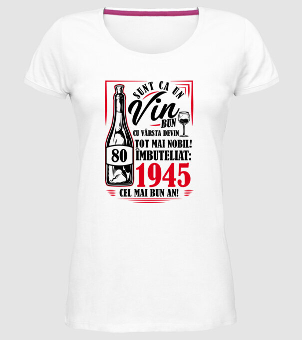 Un Vin Bun 1945 - Alb model alb pe tricou
