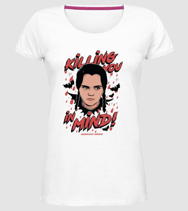WEDNESDAY Killing You in my mind model alb pe tricou