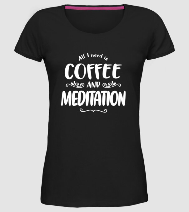 coffee meditation model negru pe tricou