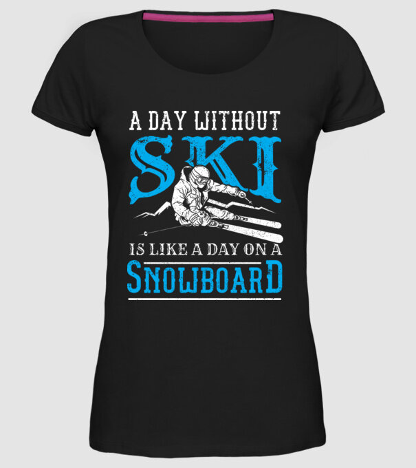 Day without SKI model negru pe tricou
