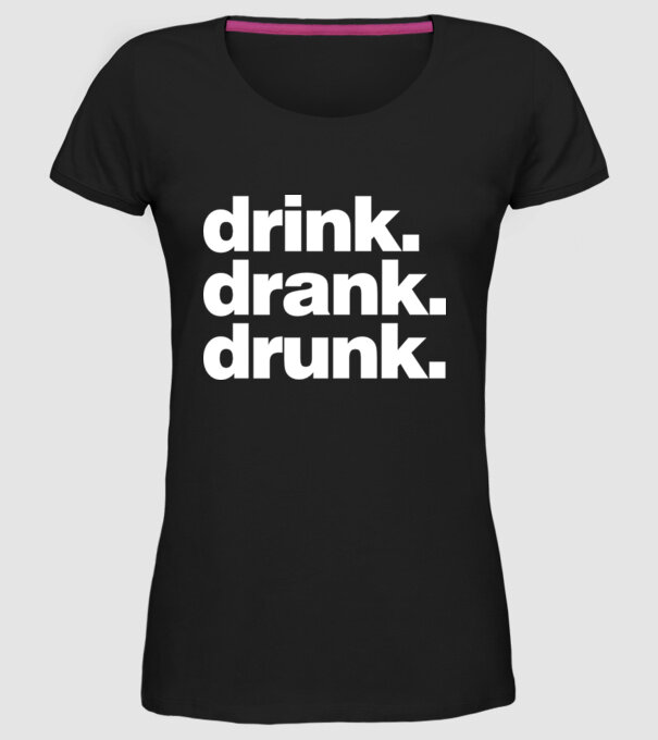 drink drank drunk2 model negru pe tricou
