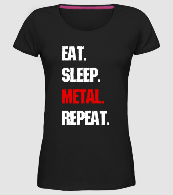 Eat sleep METAL repeat model negru pe tricou