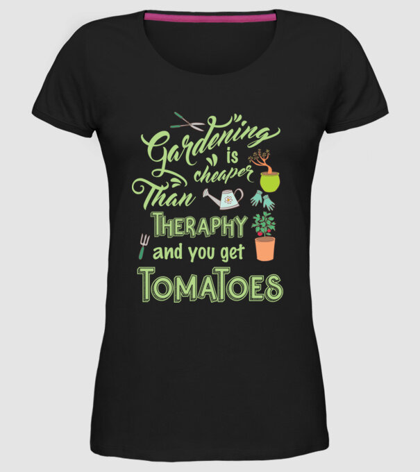 Gardening is cheaper than theraphy model negru pe tricou
